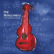 The Sound Of Blue mp3 Album by Phil Manzanera