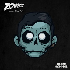 Game Time EP mp3 Album by Zomboy