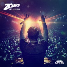 The Outbreak mp3 Album by Zomboy