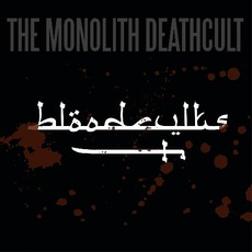 Bloodcvlts mp3 Album by The Monolith Deathcult