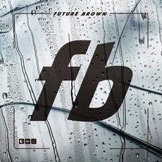 Future Brown mp3 Album by Future Brown