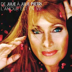 L'Amour Est En VIe mp3 Artist Compilation by Julie Piétri