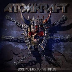Looking Back To The Future (Limited Edition) mp3 Artist Compilation by Atomkraft