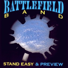 Stand Easy & Preview (Re-Issue) mp3 Album by Battlefield Band
