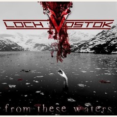 From These Waters mp3 Album by Loch Vostok