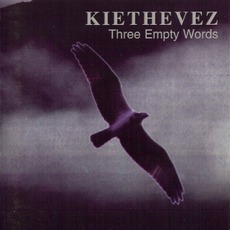 Three Empty Words mp3 Album by KieTheVez