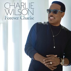 Forever Charlie mp3 Album by Charlie Wilson