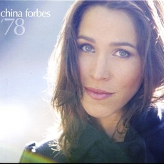 '78 mp3 Album by China Forbes