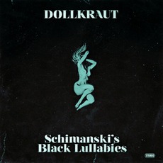 Schimanski's Black Lullabies mp3 Album by Dollkraut