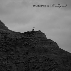 The Valley Wind mp3 Album by Tyler Ramsey