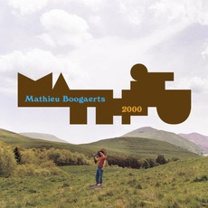 2000 mp3 Album by Mathieu Boogaerts