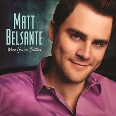 When You're Smiling mp3 Album by Matt Belsante