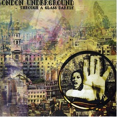 Through A Glass Darkly mp3 Album by London Underground
