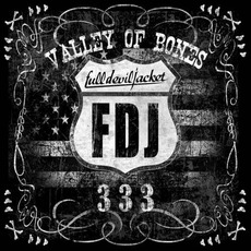 Valley Of Bones mp3 Album by Full Devil Jacket