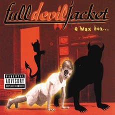 A Wax Box... mp3 Album by Full Devil Jacket