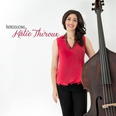 Introducing Katie Thiroux mp3 Album by Katie Thiroux