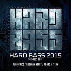 Hard Bass 2015 mp3 Compilation by Various Artists