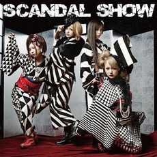SCANDAL SHOW mp3 Artist Compilation by SCANDAL (JPN)