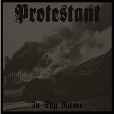 In Thy Name mp3 Album by Protestant