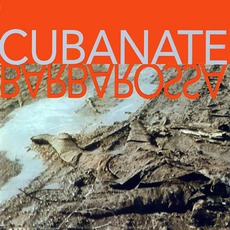 Barbarossa mp3 Album by Cubanate