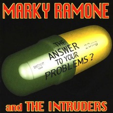 The Answer To Your Problems? mp3 Album by Marky Ramone And The Intruders