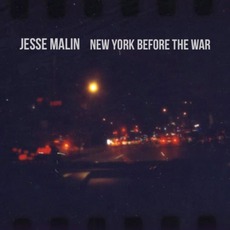New York Before The War mp3 Album by Jesse Malin