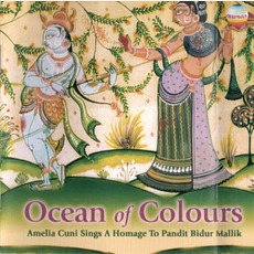 Ocean Of Colours: A Homage To Pandit Bidur Mallik mp3 Album by Amelia Cuni