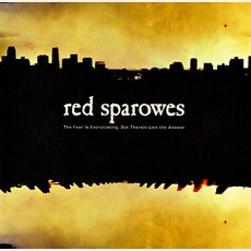 The Fear Is Excruciating, But Therein Lies The Answer (Japanese Edition) mp3 Album by Red Sparowes