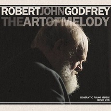 The Art of Melody mp3 Album by Robert John Godfrey