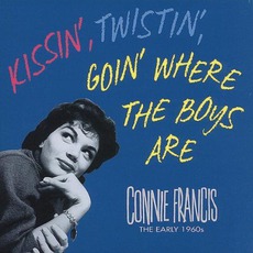 Kissin', Twistin', Goin' Where The Boys Are mp3 Artist Compilation by Connie Francis