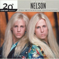 20th Century Masters: The Millennium Collection: The Best Of Nelson mp3 Artist Compilation by Nelson