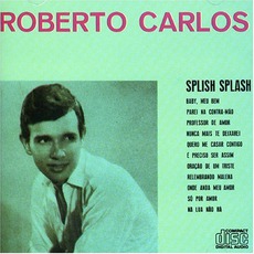 Splish Splash mp3 Album by Roberto Carlos