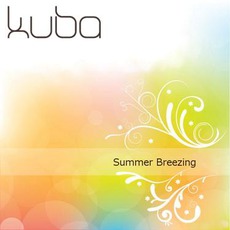 Summer Breezing mp3 Album by Kuba