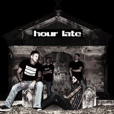 Hour Late mp3 Album by Hour Late