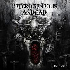 Undead mp3 Album by Heterogeneous Andead