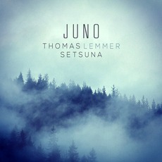 Juno mp3 Album by Thomas Lemmer & Setsuna