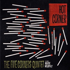Hot Corner mp3 Album by The Five Corners Quintet