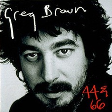 44 & 66 (Re-Issue) mp3 Album by Greg Brown