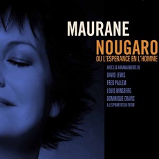 Nougaro ou l'Espérance en l'Homme mp3 Album by Maurane
