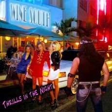 Thrills In The Night mp3 Album by Wine South