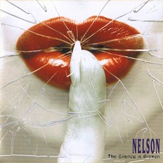The Silence Is Broken mp3 Album by Nelson