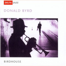 Birdhouse mp3 Artist Compilation by Donald Byrd