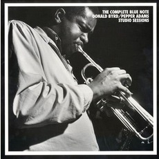 The Complete Blue Note Donald Byrd / Pepper Adams Studio Sessions mp3 Artist Compilation by Donald Byrd & Pepper Adams