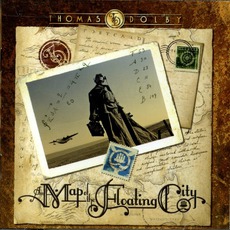 A Map Of The Floating City mp3 Album by Thomas Dolby