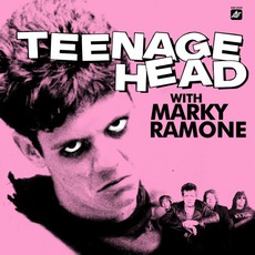 Teenage Head With Marky Ramone mp3 Album by Teenage Head With Marky Ramone