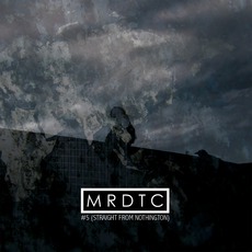 #5 (Straight From Nothington) mp3 Album by MRDTC
