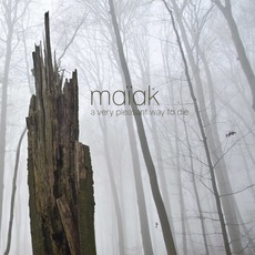 A Very Pleasant Way To Die mp3 Album by Maïak