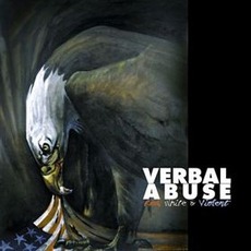 Red, White & VIolent mp3 Album by Verbal Abuse
