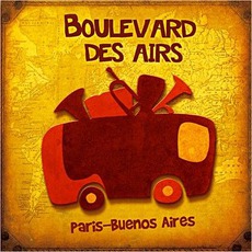 Paris-Buenos Aires mp3 Album by Boulevard Des Airs
