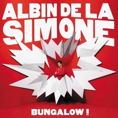 Bungalow ! mp3 Album by Albin De La Simone